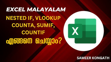NESTED IF, VLOOKUP, SUMIF, COUNTIF, IF, COUNTA | MS Excel Malayalam Tutorials