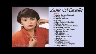 Anis Marsella - Full Album | Tembang Kenangan | Lagu Dangdut Lawas Nostalgia 80an - 90an Terpopuler