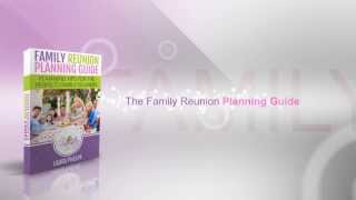 Family Reunion Planning Guide - Gathered Again