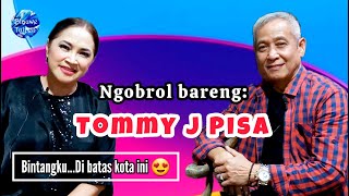 Heidy Diana - Ngobrol Bareng TOMMY J PISA