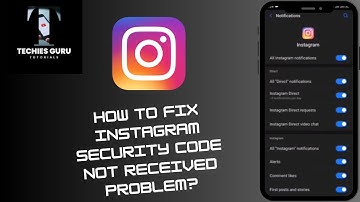 How to Fix Instagram Security Code Not Received Problem?