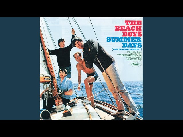 The Beach Boys - Girl Don't Tell Me