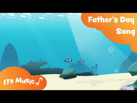 Father's Day Song | IT'S MUSIC Kids Songs
