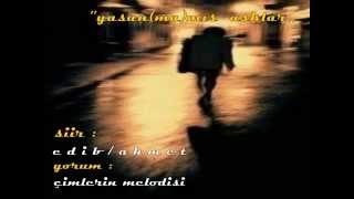 Yaşanmamış Aşklar - Edibahmet
