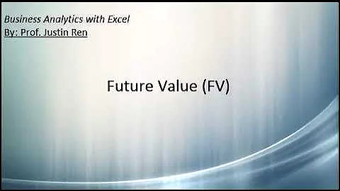 Excel for finance - Future Value (FV) functions