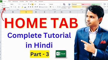 HOME TAB - Excel | Complete Tutorial in Hindi for Beginners - Part 3