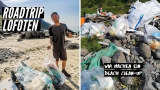 Roadtrip Lofoten Norwegen | wir machen ein Beach Clean-Up | Van Life Vlog