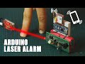 How to make a GSM Laser Tripwire Alarm - Upgrading previous project | Arduino-based