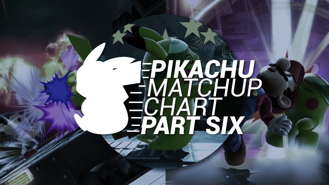 esamESAD: Pikachu Match-Up Chart June 2017 (Part 6: FINAL) - YouTube