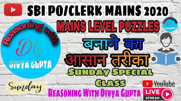 Mains Level Puzzles बनाने का आसान तरीका l Reasoning lBank Exams l Sunday Special l Divya Gupta