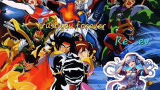 [Re : ev]機動武闘伝Gガンダム  2op  Trust you forever(4K TV SIZE)