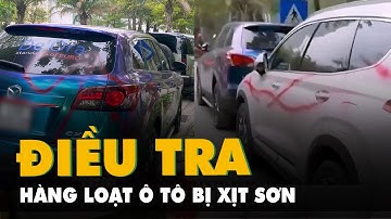 Nhiều ô tô bị xịt sơn khi đậu sát vỉa hè chung cư cao cấp ở Hà Nội