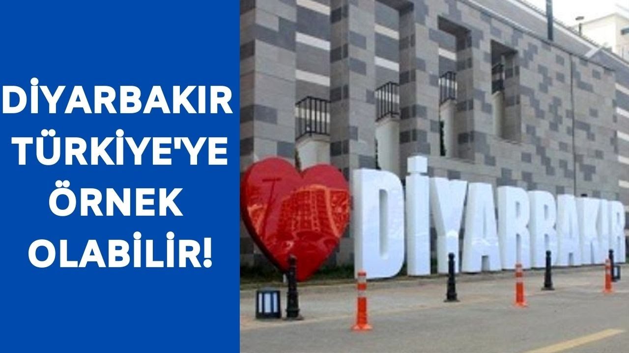 Diyarbakır Türkiye'ye örnek olabilir mi?