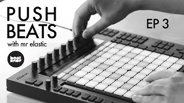 Push Beats: Ep 3 | Game of Thrones Remix | Ableton Push Performance