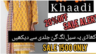 khaadi Eid sale Flat 20% Off | khadi sale Alert 3 pc only RS 1500 |khadi online sale