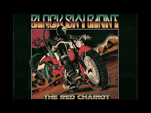 Black Sky Giant - The Red Chariot (Full Album)