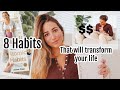 8 habits to try for 60 days that will TRANSFORM YOUR LIFE