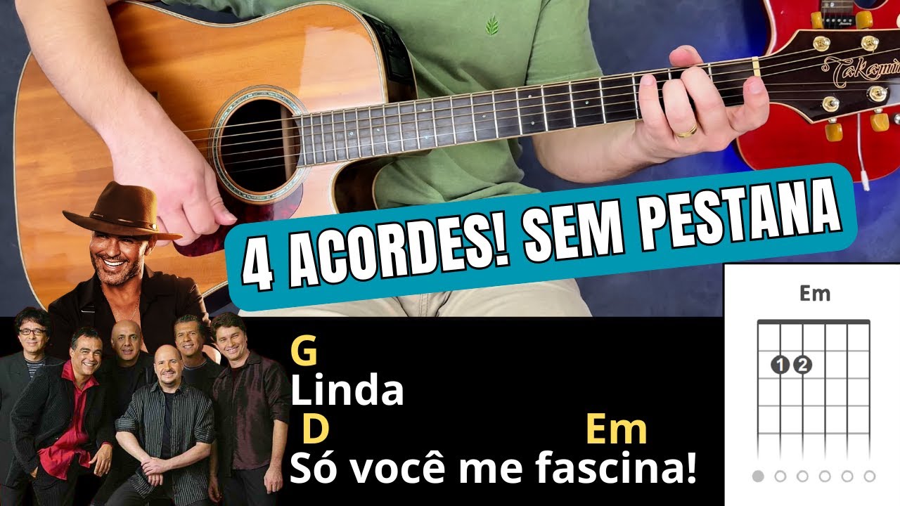 Como Tocar LINDA DEMAIS (Roupa Nova - Eduardo Costa) Simplificada Sem Pestanas Com 4 Acordes!