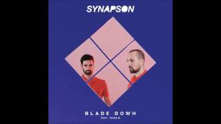 Video thumbnail of "Synapson - Blade Down Feat. Tessa B - Radio Edit (Official audio)"