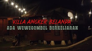 TRAPCAMP DI VILLA MUNCUL NINA ATAU JAMILAH?!