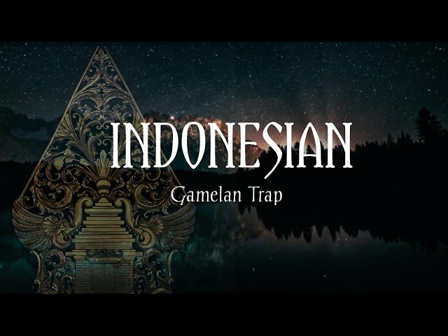 BEST Indonesian Type Beat Part 2 l Gamelan trap beat Mix Instrumental l Free No copyright class=