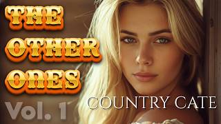 Country Gold Collection - The Other Ones Vol. 1 -  [2026] #countrycate #countryballs