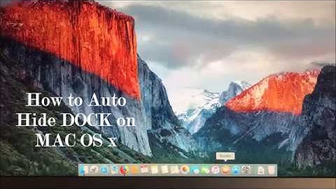 How to Auto Hide Dock MAC OS x