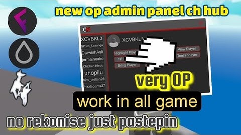 new admin panel script ch hub | work for fluxus•hydrogen go to pin comment to try the script enjoy