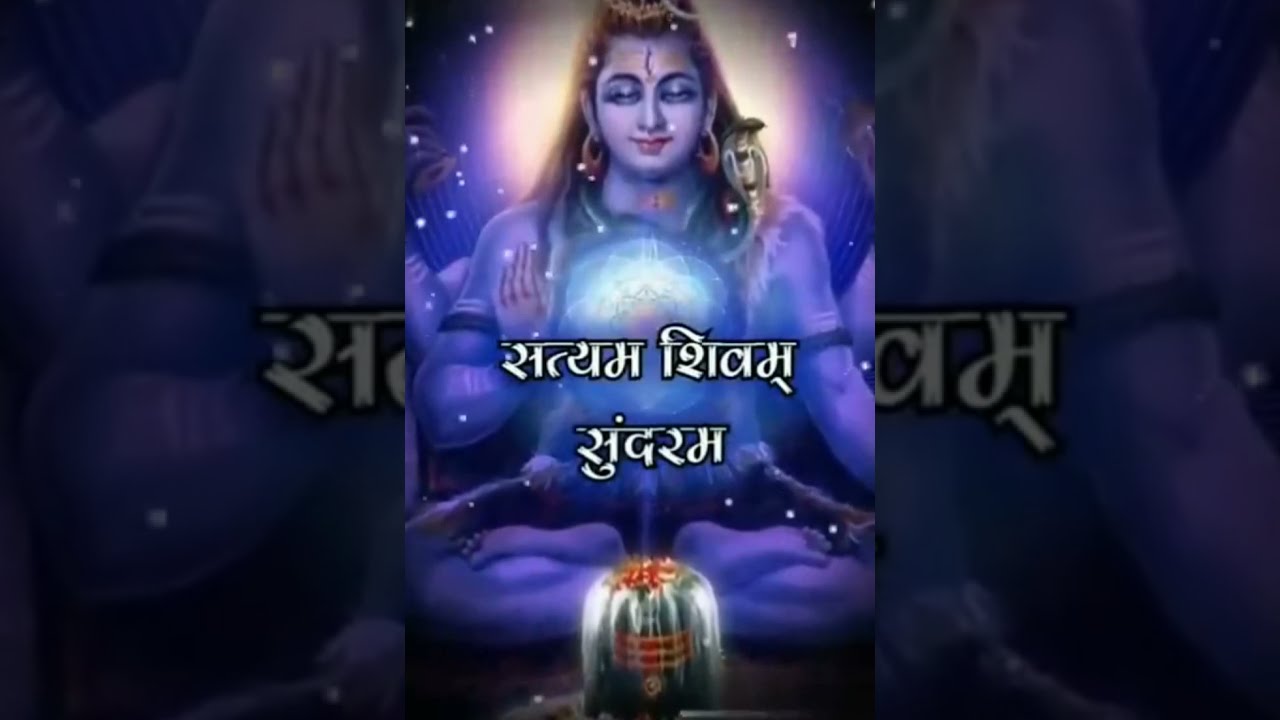 Satyam Shivam Sundaram Song of Lord Shiva Mahadev Bhajan Shiv Status Whatsa...