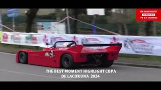 THE BEST MOMENT COMPILATION HIGHLIGHT COPA DE LACORUNA  2024