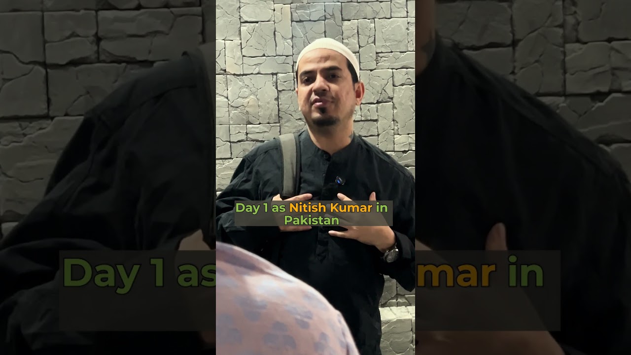 Nitish Kumar - Day 1 as a spy in Pakistan