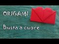 Origami, tutorial busta da lettera a cuore - envelope with heart