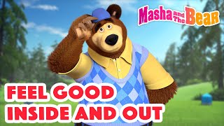masha and the bear 2023 feel good inside and out best episodes cartoon collection