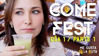 ComeFest Día 1 / Antes de que llegue Jony - Me Gusta La Ruta