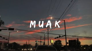 Muak - Aruma (Speed Up) | Lyrics