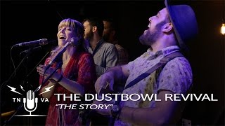 Dustbowl Revival - "The Story" - Radio Bristol Session chords