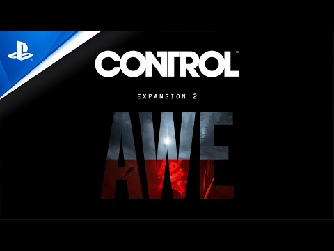 Control Expansion 2 AWE - Announcement Trailer | PS4