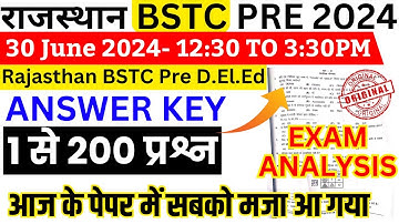 bstc 30 June 2024 full paper Solution answer key | Rajasthan bstc pre deled 30 june 2024 paper | bsa