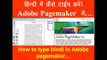 How to Type  hindi in Adobe Pagemaker...