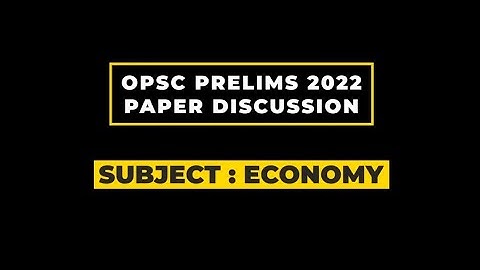 OPSC PRELIMS PAPER DISCUSSION OF #economy paper #opsc #upsc #bestiascoaching #civilservice #prelims