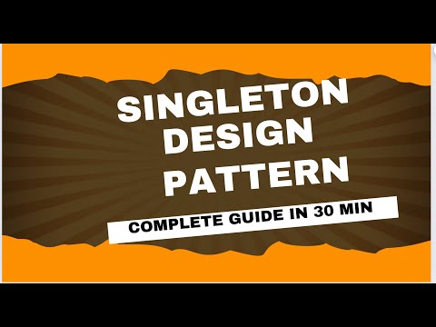 Singleton Design Pattern