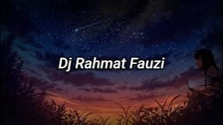 Dj Rahmat Fauzi x Diam Seperti Pemalu Bergerak Mengincar Bapakmu