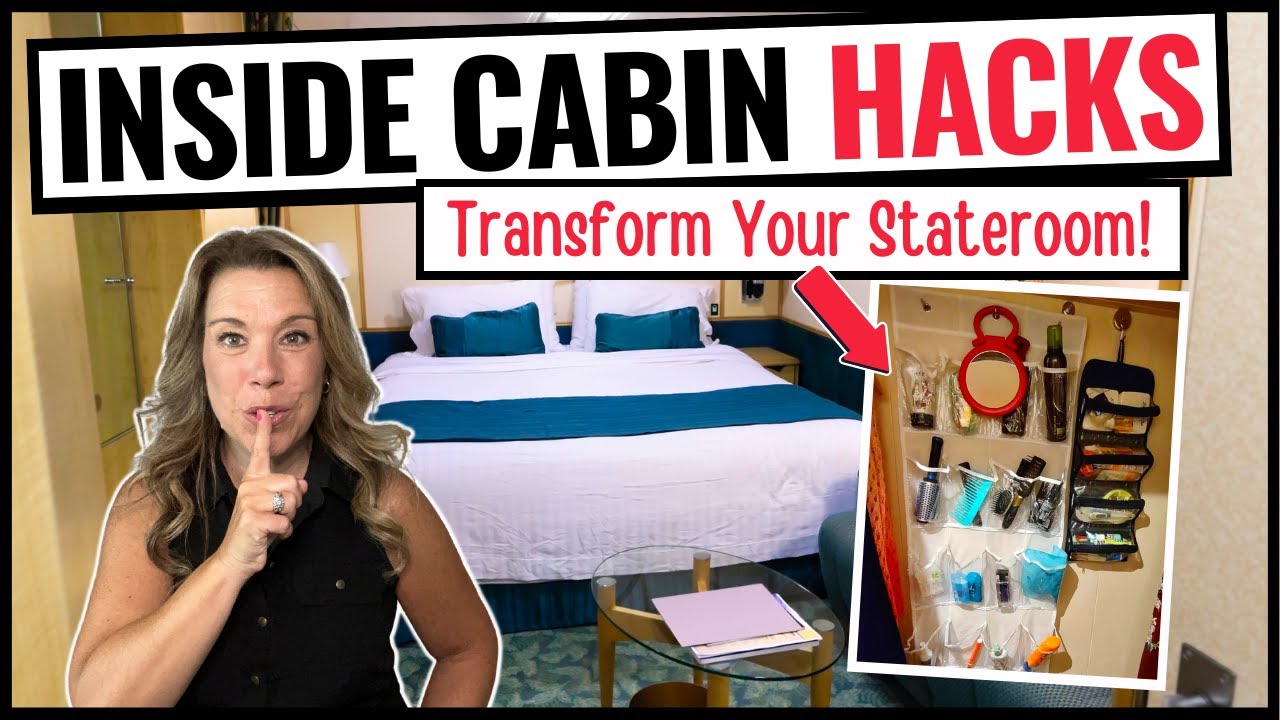 INSIDE CABIN HACKS! Cruise Tips for Small Cruise Cabins