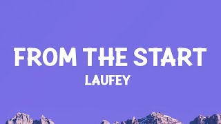 Laufey - From The Start (Lyrics)  | [1 Hour Version]