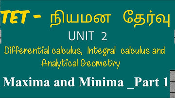 Maxima and Minima twovariable-unit 2-calculus and Analytical Geometry-tet selection exam-ugtrb maths