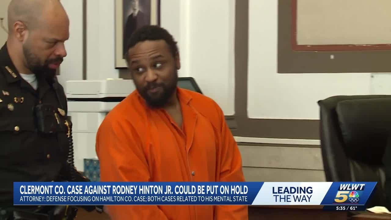 Rodney Hinton Jr.'s Clermont County case may be delayed due to mental ...