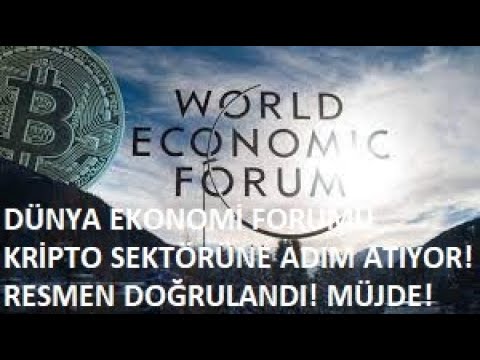 DÜNYA EKONOMİ FORUMU KRİPTO SEKTÖRÜNE RESMEN GİRDİĞİNİ DUYURDU!?WEF BLOCKCHAİN KULLANIMINA BAŞLIYOR?