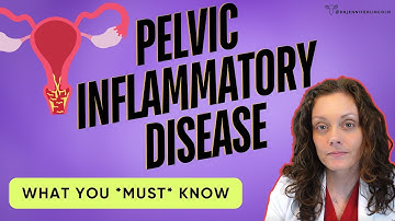 You need to know this about pelvic inflammatory disease (PID)!!  |  Dr. Jennifer Lincoln