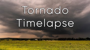 Clearview, Oklahoma Tornado Timelapse