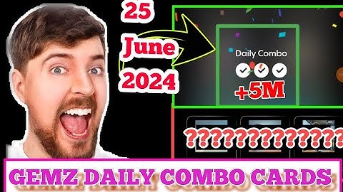 Gemz Daily Combo card 25 June 2024 100% completion